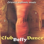 Club Belly Dance Oriental Rythmic Music Формат: Audio CD (Jewel Case) Дистрибьютор: Zaga Music Лицензионные товары Характеристики аудионосителей 2002 г Сборник инфо 10970o.