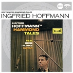 Ingfried Hoffmann Hofmann's Hammond Tales Серия: Jazzclub инфо 10631q.