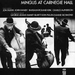 Charles Mingus Mingus At Carnegie Hall Формат: Audio CD (Jewel Case) Дистрибьюторы: Rhino, Warner Music, Торговая Фирма "Никитин" Германия Лицензионные товары Характеристики инфо 10695q.